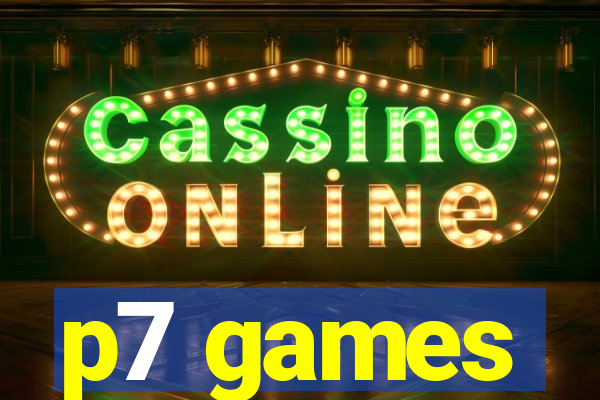 p7 games